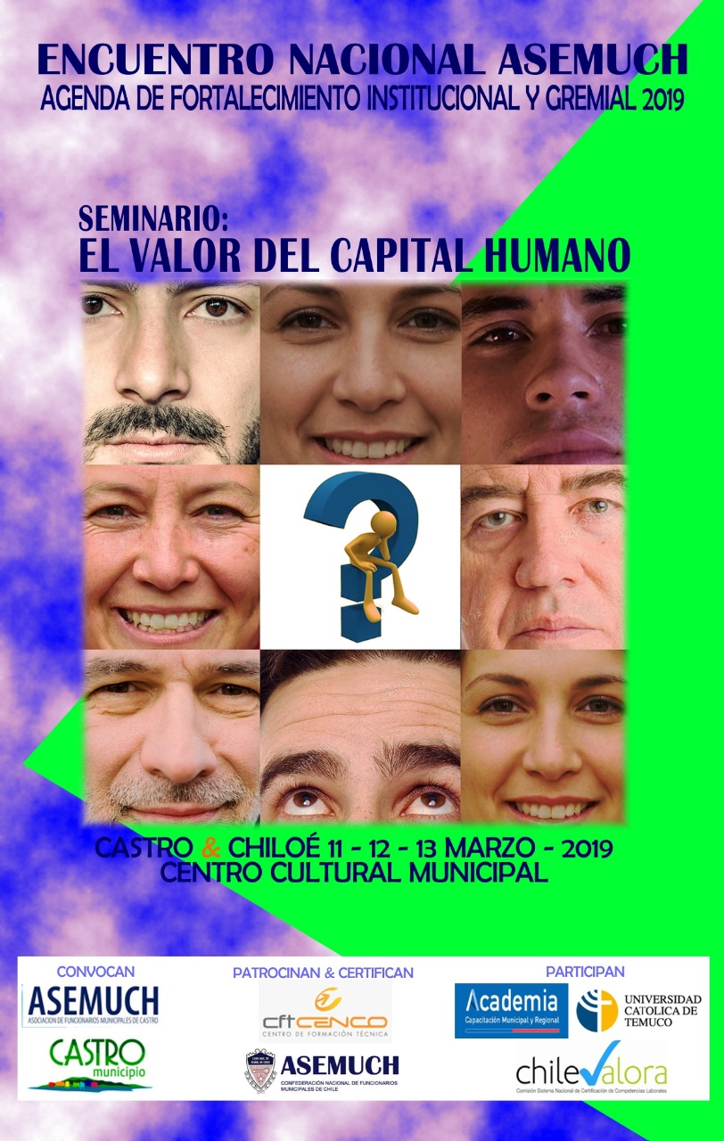 ENCUENTRO NACIONAL ASEMUCH SEMINARIO «EL VALOR DEL CAPITAL HUMANO”