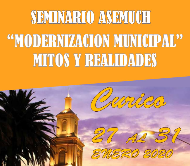 Seminario Internacional ASEMUCH – Curicó del 27 al 31 de Enero 2020