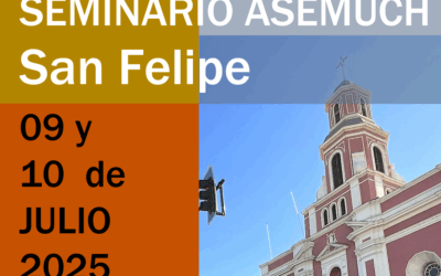 San Felipe será sede de seminario ASEMUCH sobre modernización y desafíos del municipio actual