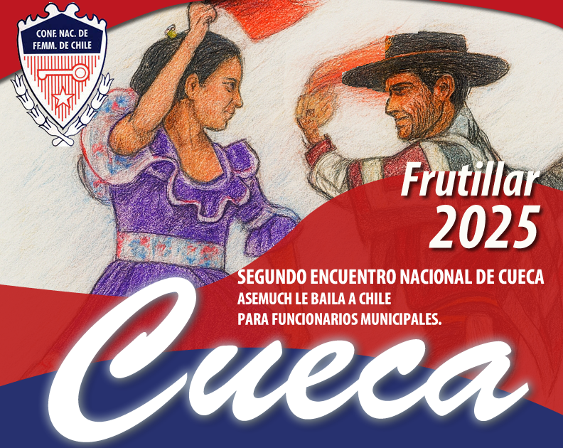 Comunicado Público ASEMUCH N°33 del 10 de septiembre (Bases Cueca 2025)