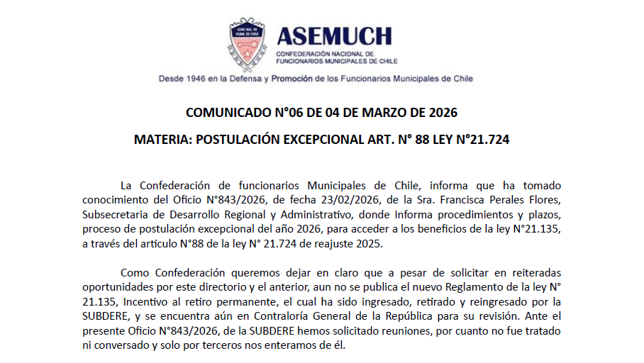 COMUNICADO N°06 DE 04 DE MARZO DE 2026 MATERIA: POSTULACIÓN EXCEPCIONAL ART. N° 88 LEY N°21.724