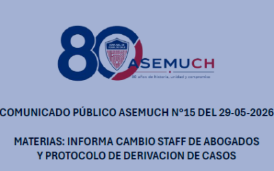 Comunicado Público ASEMUCH N°15 del 30-05-2026