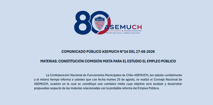 Comunicado Público ASEMUCH N°24 del 27-08-2026 (Comisión Mixta Empleo Público)