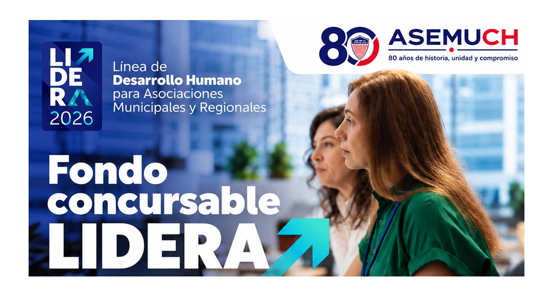 Comunicado Público ASEMUCH N°29 del 26-10-2026 (Proyecto LIDERA 2026)